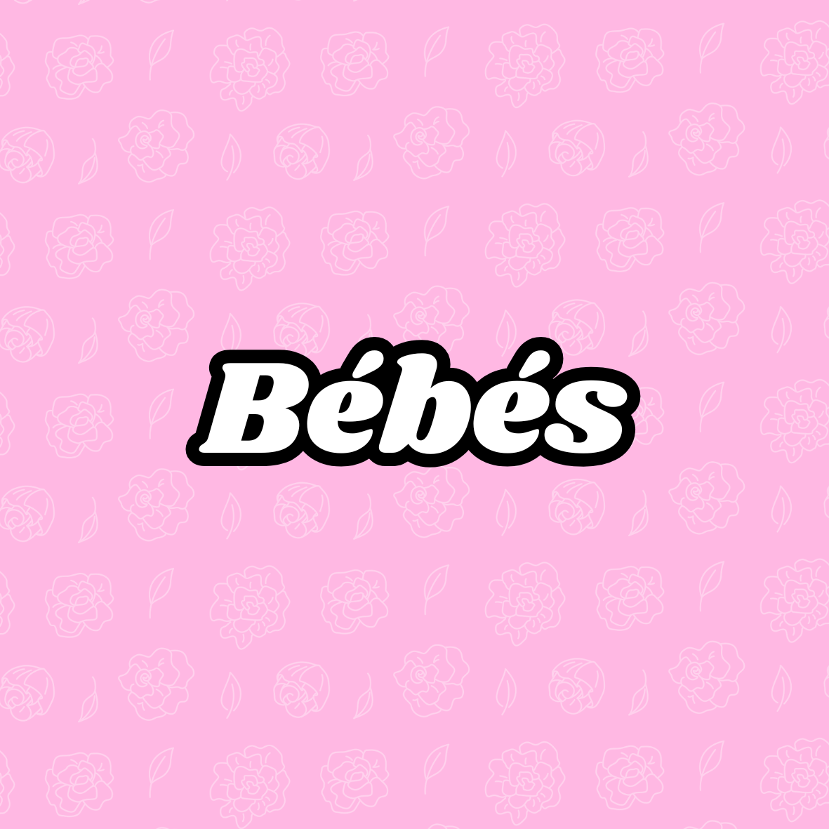 Bébés